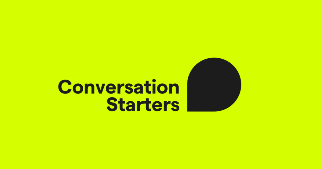 Conversation Starters