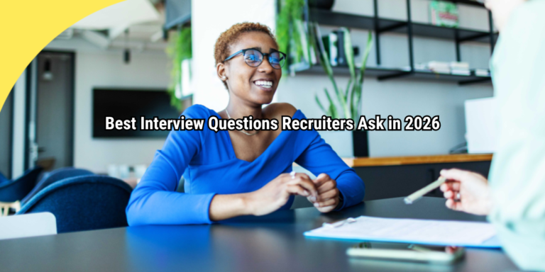 Best Interview Questions Recruiters Ask in 2026