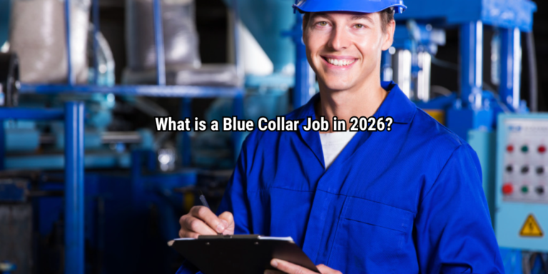 What is a Blue Collar Job in 2026?