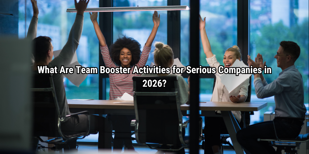 Team Booster Activities for Companies in 2026?